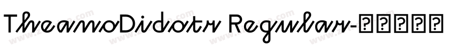 TheanoDidotr Regular字体转换